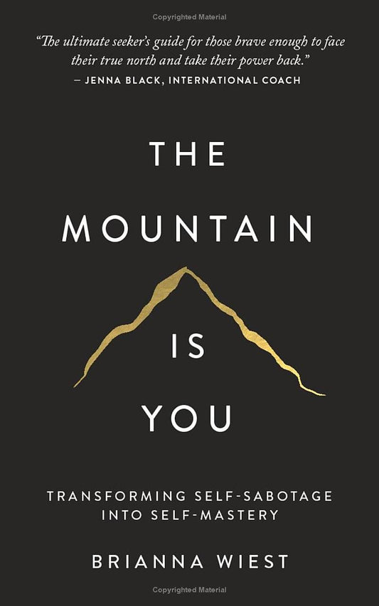 The Mountain is You